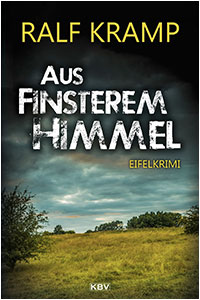 Herbie Feldmann 08 Aus finsterem Himmel Ralf Kramp