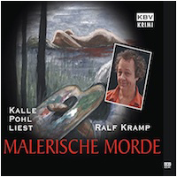 Hoerbuch 04 Malerische Morde Ralf Kramp