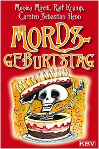 Mords Geburtstag Ralf Kramp