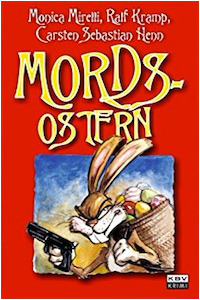 Mords Ostern Ralf Kramp