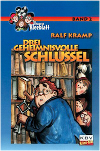 Das schwarze Kleeblatt 02 Geheimnisvolle Schluessel Ralf Kramp