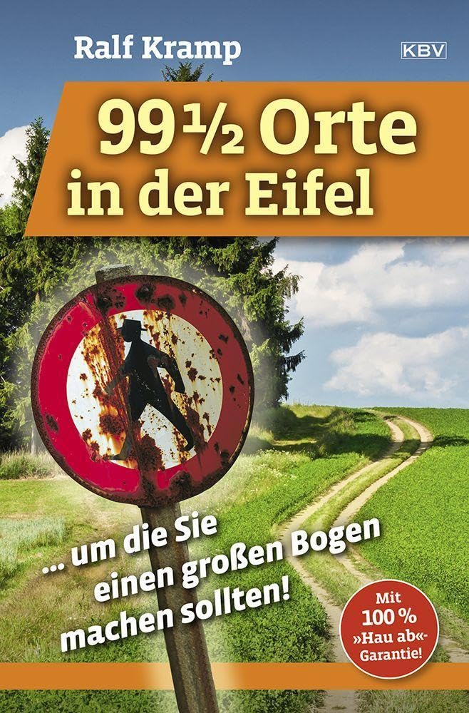 Weitere 99 einhalb Orte in der Eifel